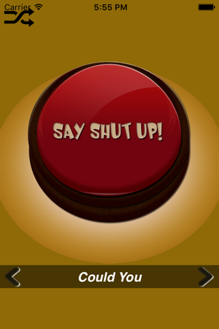 Say Shut Up! in lady's voice screenshot 3