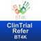 ClinTrial Refer BT4K supplies a current list of active and pending  clinical research trials for BT4K in NSW and ACT, Australia, updated monthly