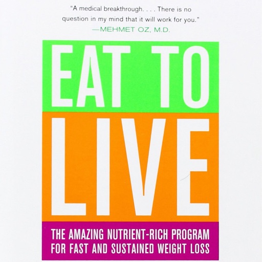 Eat to Live: Practical Guide Cards with Key Insights and Daily Inspiration