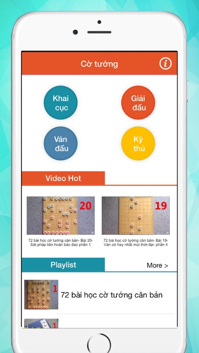 CỜ TƯỚNG - TỔNG HỢP CÁC THẾ CỜ NỔI TIẾNG, CÁC TRẬN ĐẤU HAY VÀ CÁCH KHAI CUỘC 1.1 IOS