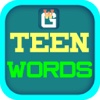 Guess TEEN WORDS for lively talent american teen Tuesdays Edition