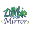 Free Zombie Magic Mirror