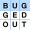 In Bugged Word Search, just drag through the letters on the grid to spell the word “bug