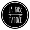 La Rose Tatouée