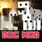 Get the complete app that gives you all the information you need to add Dogs into your world of Minecraft 