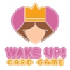 Wake up! card game