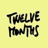 Twelve Months