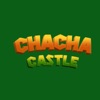 Chacha Castle