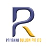 Priyanka Bullion