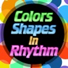 Colors Shapes in Rhythm