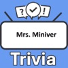 Mrs. Miniver Trivia