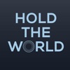 Hold The World