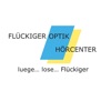 FLÜCKIGER OPTIK & HÖRCENTER