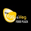 The Egg And Veg Food Plaza