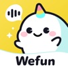 Wefun-语音、聊天、派对、游戏