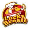 Lucky Broast