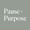 Pause & Purpose