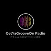 Getyagrooveon Radio