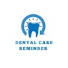 Dental Care Reminder