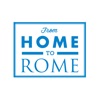 From Home To Rome