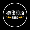 Power House Subs