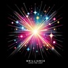 Brilliance: Catch the light