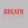 Breath Now