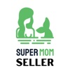 SuperMoM Seller