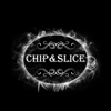 Chip and Slice