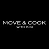 Move and Cook