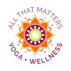 All That Matters yoga+wellness