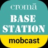 Croma Basestation MobCast