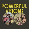 Powerful Visions