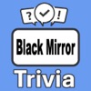 Black Mirror Trivia