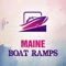 MAINE BOAT RAMPS