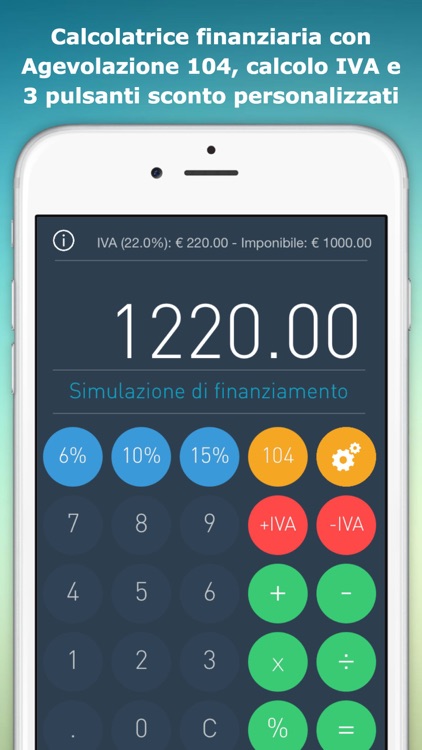 IVA 22% - Calcolatrice finanziaria - Calcolo e scorporo Iva, Simulazioni di finanziamento, Legge 104, Sconti Personalizzati screenshot-0