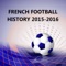 "French Football League 1 2015-2016" - is an application about French Football League 1 2015-2016
