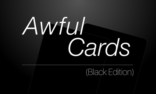 Awful Cards Black Edition iOS App