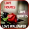 *****THE BEST IPHONE LOVE FRAME FOR PHOTOS, LOVE WALLPAPER, LOVE QUOTES WALLPAPER*****