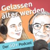 Podcast: gelassen älter werden