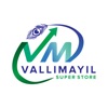 VALLIMAYIL SUPER STORE