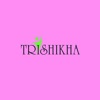 Trishikha