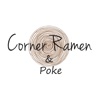 Corner Ramen & Poke