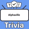 Alphaville Trivia