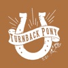 Turnback Pony
