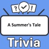 A Summer's Tale Trivia