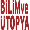 Bilim ve Ütopya E-Dergi