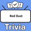 Red Dust Trivia