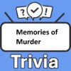 Memories of Murder Trivia