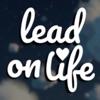 Lead On Life